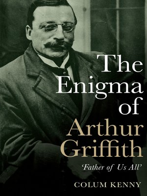 cover image of The Enigma of Arthur Griffith